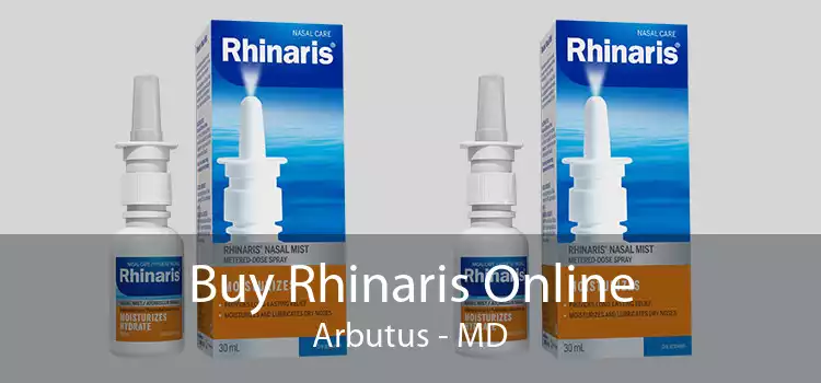 Buy Rhinaris Online Arbutus - MD